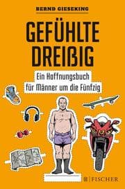 Cover von Gefühlte Dreißig - Ein Hoffnungsbuch für Männer um die Fünfzig