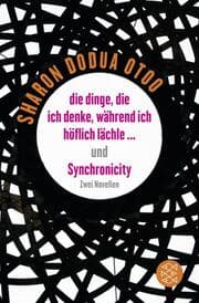 Cover von die dinge, die ich denke, während ich höflich lächle.../Synchronicity