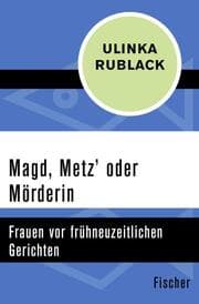 Cover von Magd, Metz' oder Mörderin