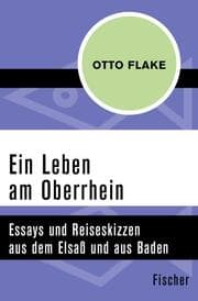 Cover von Ein Leben am Oberrhein