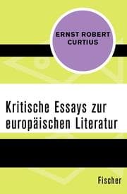 Cover von Kritische Essays zur europäischen Literatur