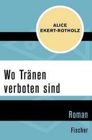 Cover von Wo Tränen verboten sind