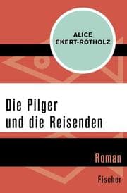 Cover von Die Pilger und die Reisenden