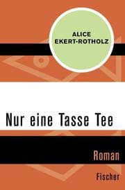 Cover von Nur eine Tasse Tee