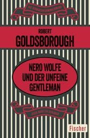 Cover von Nero Wolfe und der unfeine Gentleman