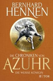 Cover von Die Chroniken von Azuhr - Die Weiße Königin