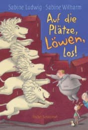 Cover von Auf die Plätze, Löwen, los!