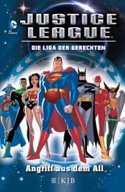 Cover von Justice League - Die Liga der Gerechten: Angriff aus dem All