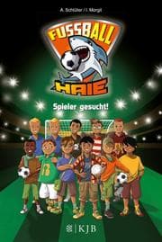 Cover von Fußball-Haie 1 - Spieler gesucht!