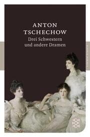 Cover von Drei Schwestern und andere Dramen