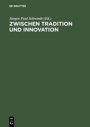 Cover von Zwischen Tradition und Innovation