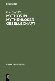 Cover von Mythos in mythenloser Gesellschaft
