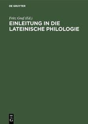 Cover von Einleitung in die lateinische Philologie