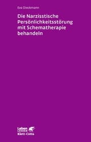 Cover von Die narzisstische Persönlichkeitsstörung mit Schematherapie behandeln (Leben lernen, Bd. 246)