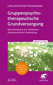 Cover von Gruppentherapeutische Grundversorgung (Leben Lernen, Bd. 345)