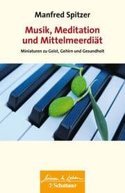 Cover von Musik, Meditation und Mittelmeerdiät
