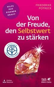Cover von Von der Freude, den Selbstwert zu stärken