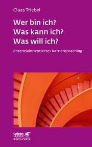 Cover von Wer bin ich? Was kann ich? Was will ich?