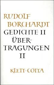 Cover von Gesammelte Werke in Einzelbänden / Gedichte II /Übertragungen II (Gesammelte Werke in Einzelbänden)