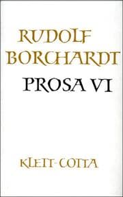 Cover von Gesammelte Werke in Einzelbänden / Prosa VI (Gesammelte Werke in Einzelbänden)