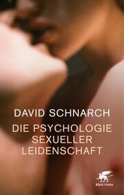 Cover von Die Psychologie sexueller Leidenschaft