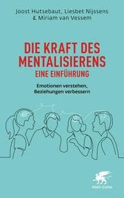 Cover von Die Kraft des Mentalisierens - Eine Einführung