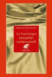 Cover von Die Psychologie sexueller Leidenschaft