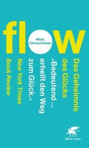 Cover von Flow. Das Geheimnis des Glücks