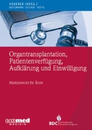 Cover von Organtransplantation, Patientenverfügung, Aufklärung und Einwilligung