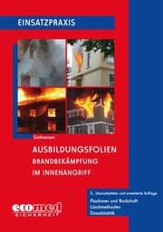Cover von Ausbildungsfolien Brandbekämpfung im Innenangriff