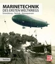 Cover von Marinetechnik des ersten Weltkriegs