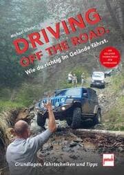Cover von Driving off the Road. Wie du richtig im Gelände fährst