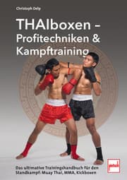 Cover von Thaiboxen - Profitechniken und Kampftraining
