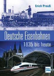 Cover von Deutsche Eisenbahnen 1835 bis heute