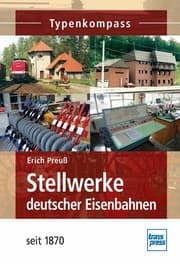 Cover von Stellwerke deutscher Eisenbahnen seit 1870