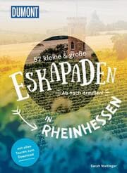 Cover von 52 kleine & große Eskapaden in Rheinhessen