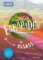 Cover von 52 kleine & große Eskapaden im Elsass