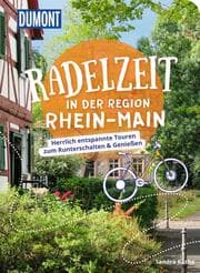 Cover von DUMONT Radelzeit in der Region Rhein-Main