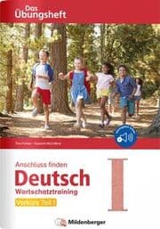 Cover von Anschluss finden, Deutsch - Das Übungsheft - Vorkurs Teil I