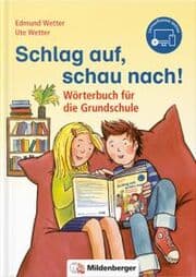 Cover von Schlag auf, schau nach! - Wörterbuch für die Grundschule, inkl. Lernsoftware (online)