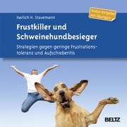 Cover von Frustkiller und Schweinehundbesieger