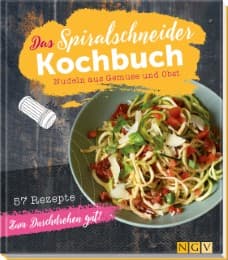 Cover von Das Spiralschneider-Kochbuch