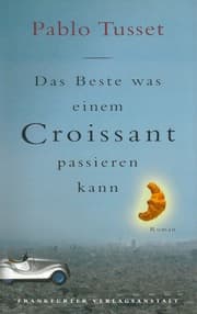 Cover von Das Beste, was einem Croissant passieren kann