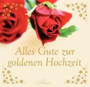Cover von Alles Gute zur goldenen Hochzeit