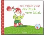 Cover von Herr Fröhlich bringt ein Stück vom Glück