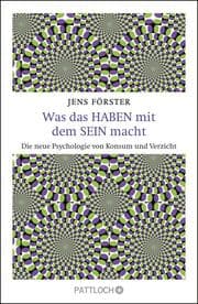 Cover von Was das Haben mit dem Sein macht