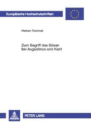 Cover von Zum Begriff des Bösen bei Augustinus und Kant