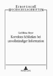 Cover von Korrektes Schließen bei unvollständiger Information