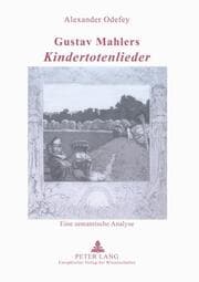 Cover von Gustav Mahlers 'Kindertotenlieder'