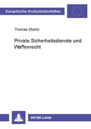 Cover von Private Sicherheitsdienste und Waffenrecht